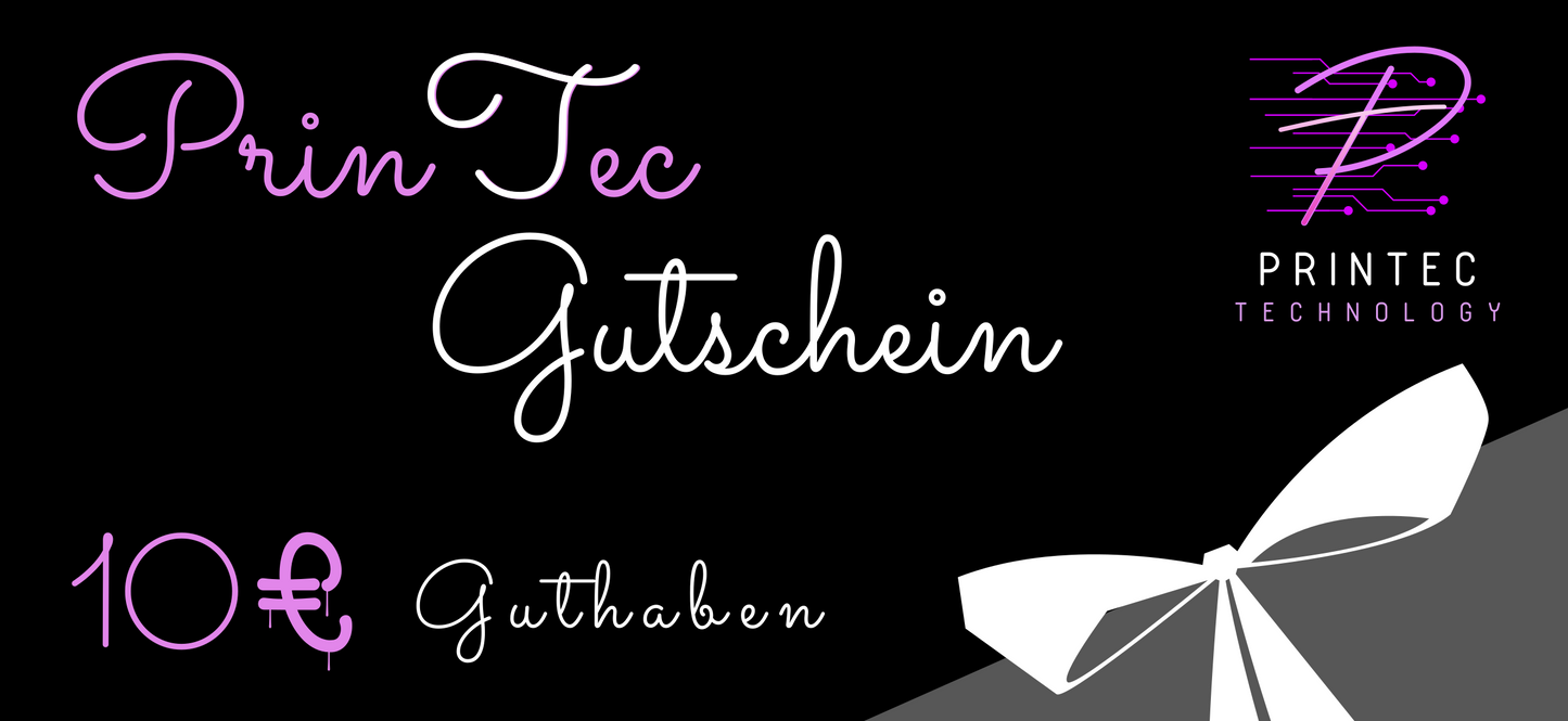 Printec-Technology - Geschenkgutschein 10€ Gutschein/Guthaben
